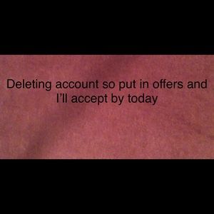 Just put offers in and I’ll accept